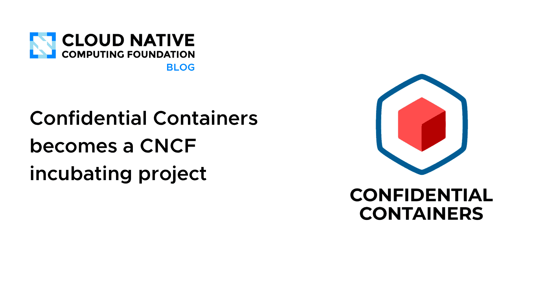 Confidential Containers becomes a CNCF incubating project