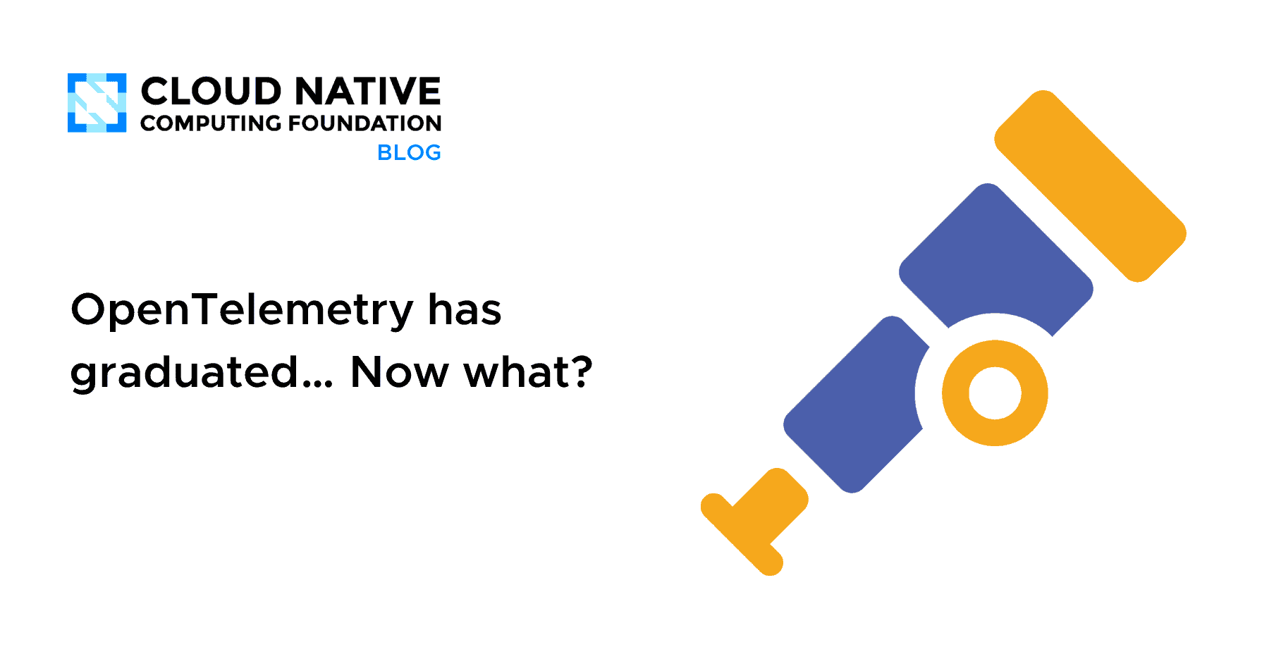 OpenTelemetry has graduated… Now what?
