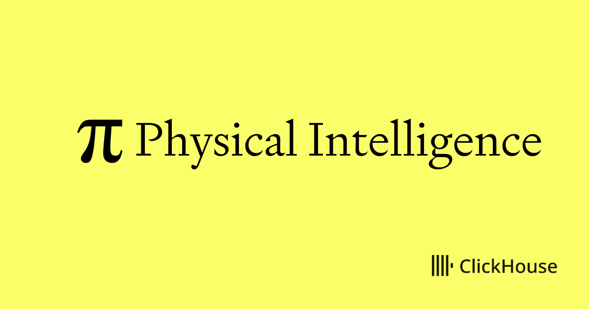 How Physical Intelligence unified its robotics data stack with Postgres managed by ClickHouse