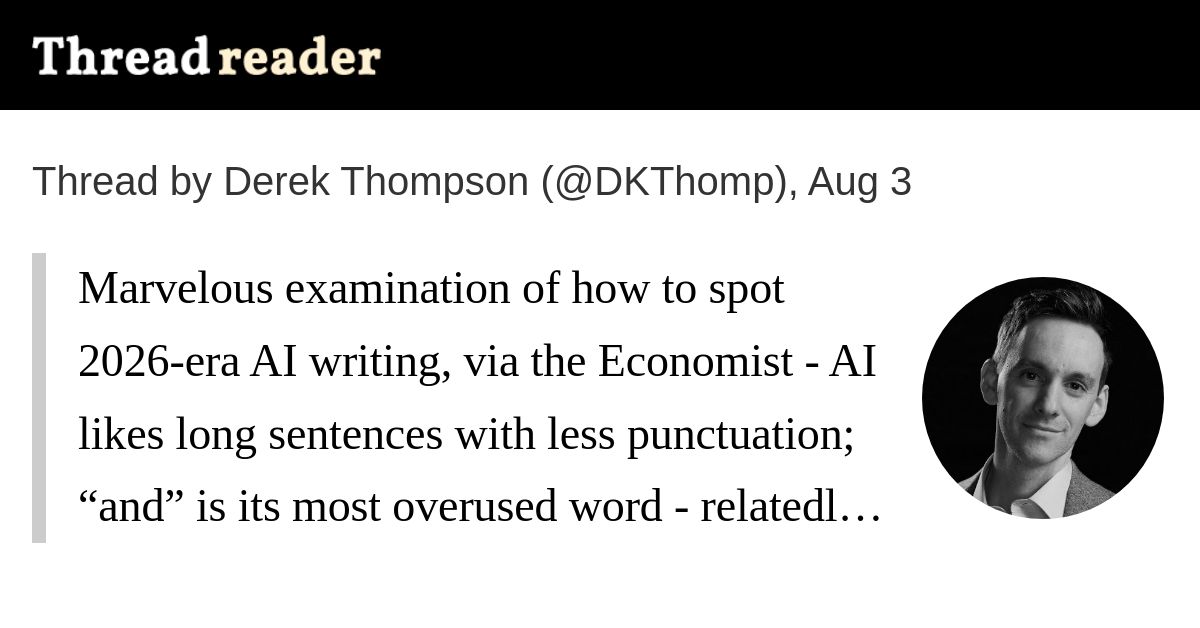 How to spot 2026-era AI writing (2 minute read)