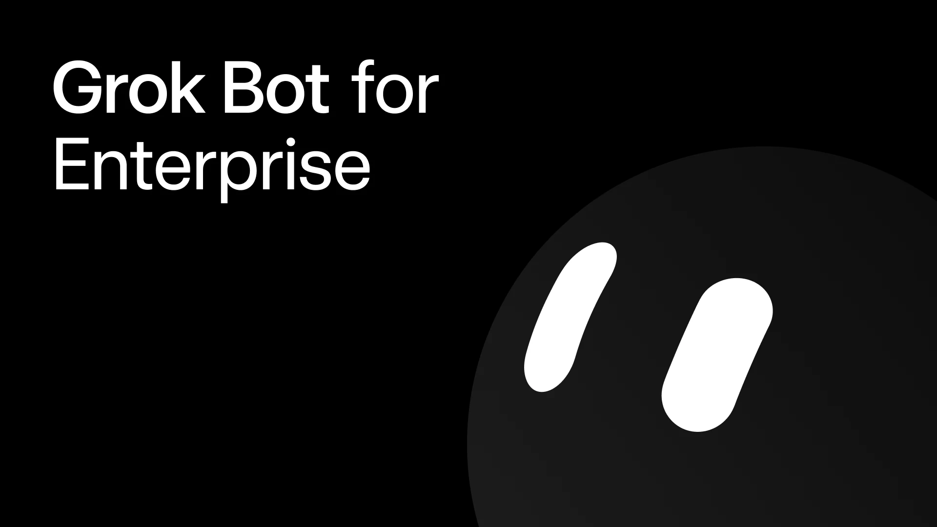 Grok Bot for Enterprise | SpaceXAI