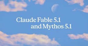 Introducing Claude Fable 5.1 and Claude Mythos 5.1 Anthropic